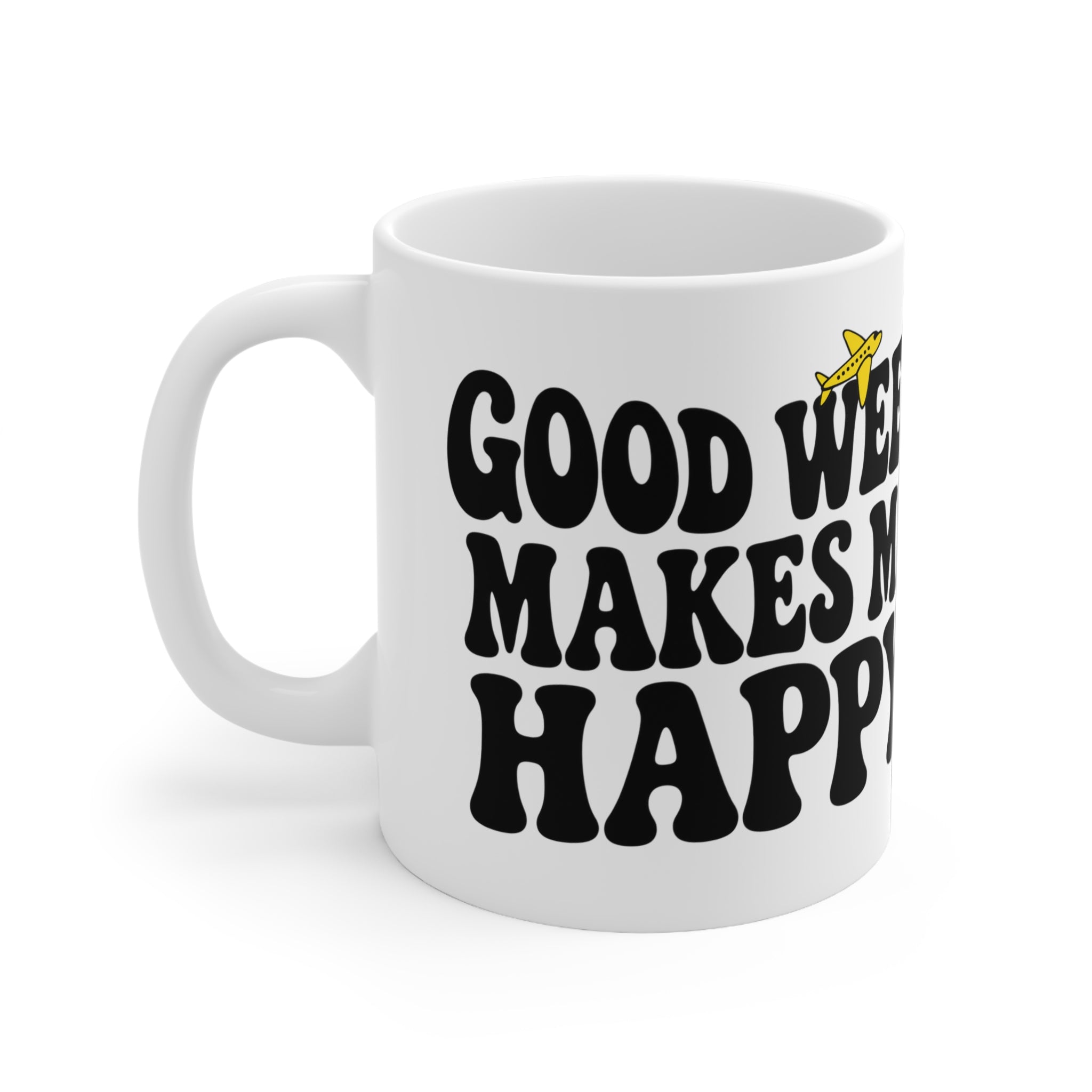 Good Weed Mug 11 oz